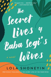 Front cover_The Secret Lives of Baba Segi's Wives
