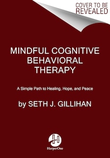 Front cover_Mindful Cognitive Behavioral Therapy