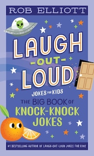 Couverture_Laugh-out-loud: The Big Book Of Knock-knock Jokes