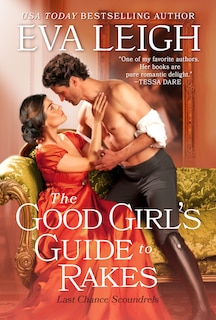 Front cover_The Good Girl's Guide to Rakes