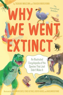 Front cover_Why We Went Extinct