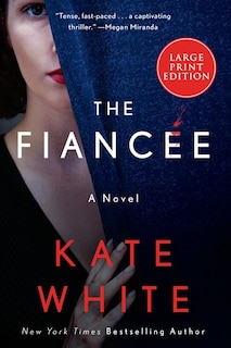 The Fiancée: A Novel