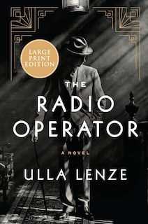 The Radio Operator: A Novel