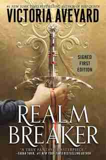 Realm Breaker (Signed Edition) by Victoria Aveyard
