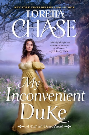 My Inconvenient Duke: A Difficult Dukes Novel