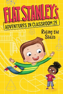 Front cover_Flat Stanley's Adventures in Classroom 2E #2: Riding the Slides