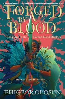 Forged by Blood: A Novel