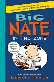 Front cover_Big Nate: In The Zone