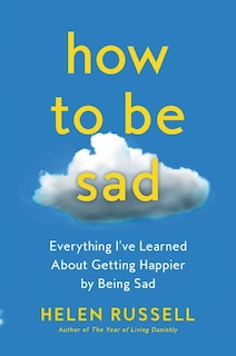 Front cover_How To Be Sad
