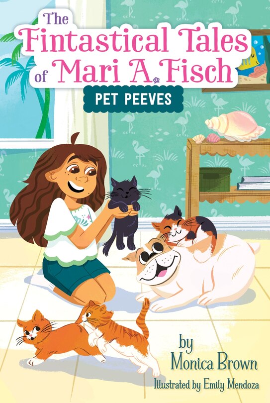 Couverture_The Fintastical Tales of Mari A. Fisch #3: Pet Peeves