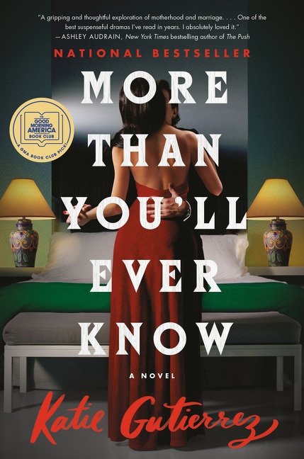 MORE THAN YOULL EVER KNOW: A Novel