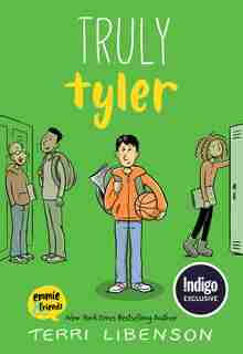 Truly Tyler (Indigo special edition) by Terri Libenson