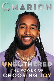Unbothered: The Power Of Choosing Joy