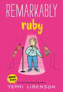 Remarkably Ruby by Terri Libenson