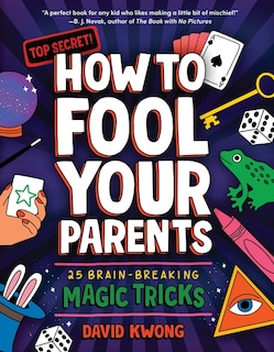 Front cover_How to Fool Your Parents