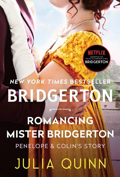 Romancing Mister Bridgerton Bridgerton Book By Julia Quinn Mass Market Paperback Www Chapters Indigo Ca