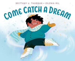 Front cover_Come Catch a Dream