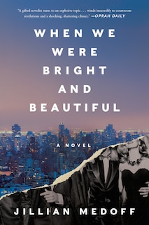 Front cover_When We Were Bright and Beautiful