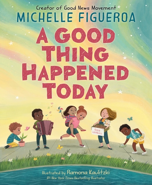 Front cover_A Good Thing Happened Today
