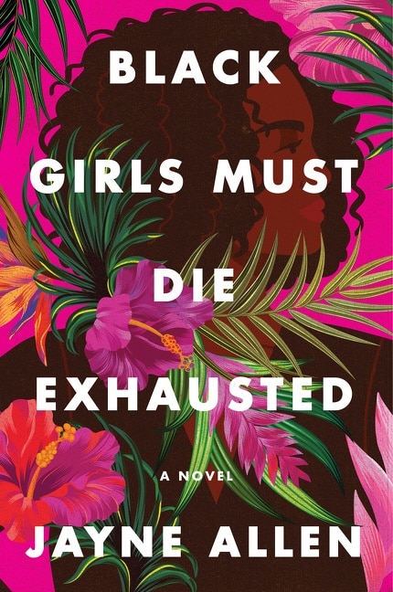 Front cover_Black Girls Must Die Exhausted