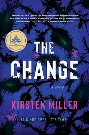 The Change: A Good Morning America Book Club Pick