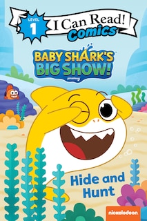 Couverture_Baby Shark’s Big Show!: Hide and Hunt