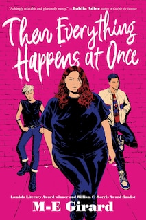 Front cover_Then Everything Happens at Once