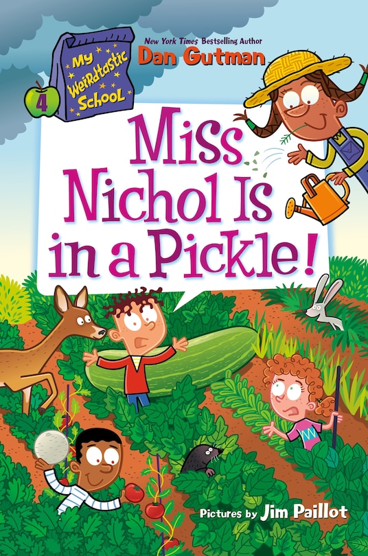 Front cover_My Weirdtastic School #4: Miss Nichol Is in a Pickle!