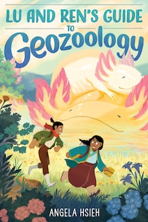 Front cover_Lu and Ren’s Guide to Geozoology