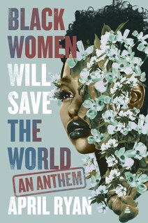 Front cover_Black Women Will Save The World