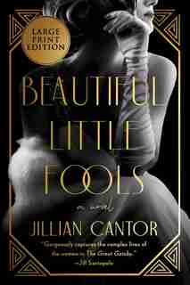 Beautiful Little Fools: A Novel by Jillian Cantor