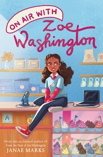 On Air With Zoe Washington