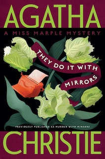 They Do It With Mirrors: A Miss Marple Mystery