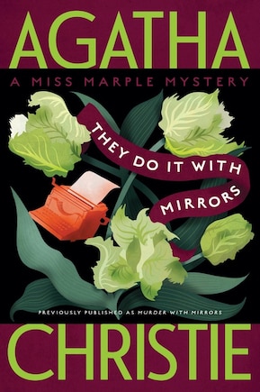 They Do It With Mirrors: A Miss Marple Mystery