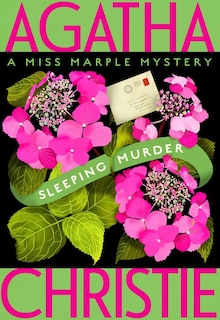 Sleeping Murder: Miss Marple's Last Case