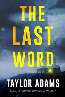 The Last Word: A Novel