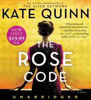 The Rose Code Low Price CD: A Novel by Kate Quinn