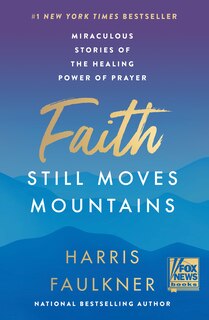 Front cover_Faith Still Moves Mountains