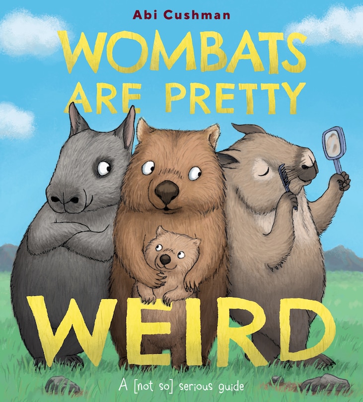 Couverture_Wombats Are Pretty Weird