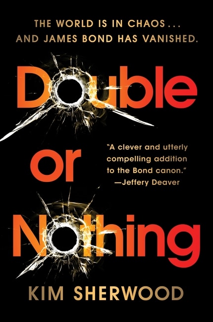 Double or Nothing: James Bond is missing and time is running out