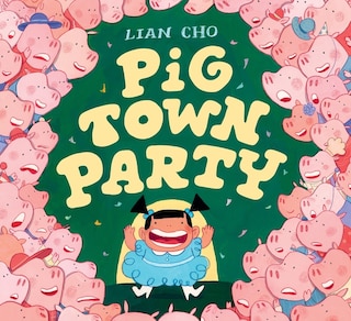 Front cover_Pig Town Party