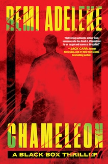 Chameleon: A Black Box Thriller