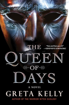 The Queen of Days: A Novel