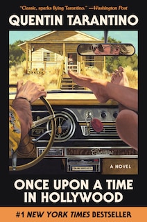 Once Upon A Time In Hollywood: A Novel