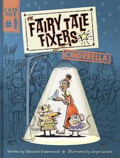 Front cover_The Fairy Tale Fixers: Cinderella