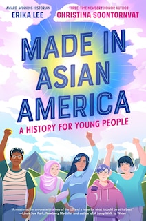 Front cover_Made in Asian America: A History for Young People