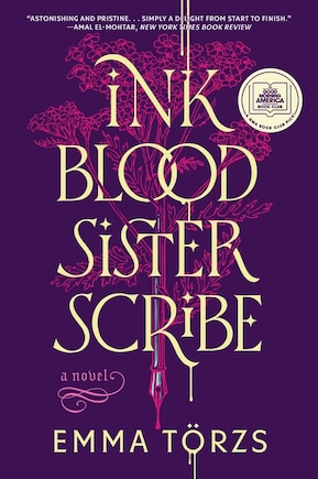 Ink Blood Sister Scribe: A Good Morning America Book Club Pick