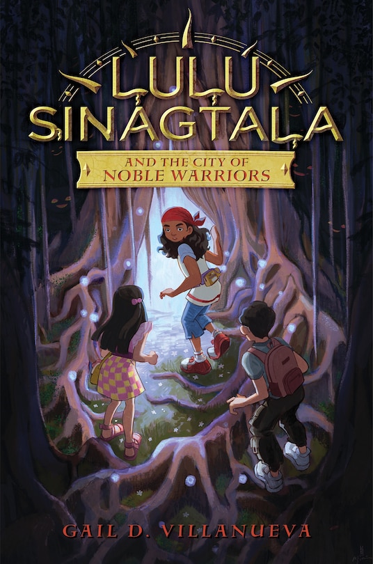 Front cover_Lulu Sinagtala and the City of Noble Warriors