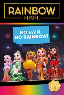 Front cover_Rainbow High: No Rain, No Rainbow!