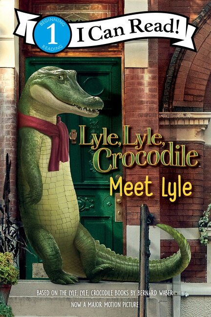 Front cover_Lyle, Lyle, Crocodile: Meet Lyle